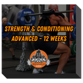 STRENGTH & CONDITIONING - ADVANCED