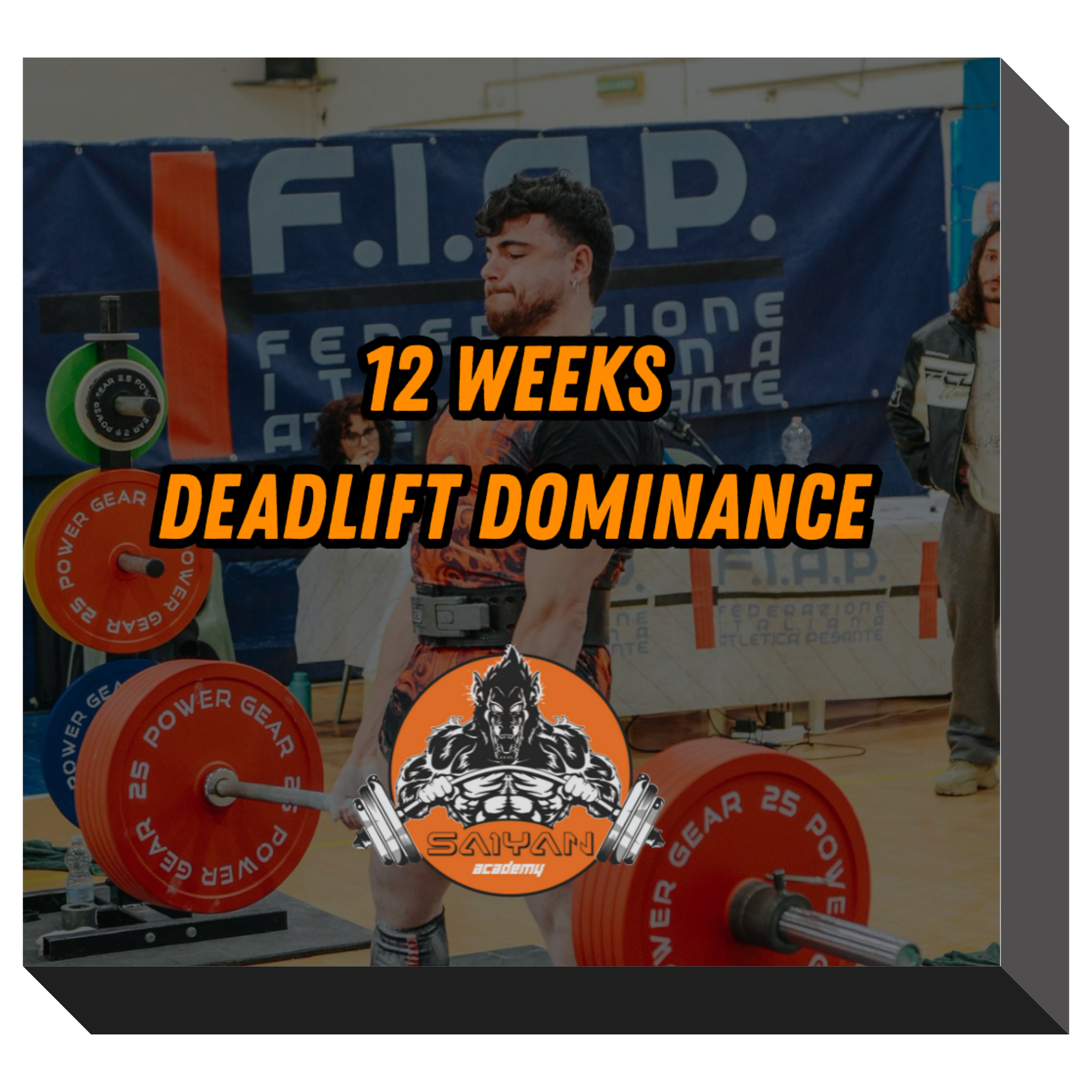 12 WEEKS DEADLIFT DOMINANCE
